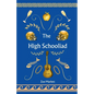 The High Schooliad - Paperback