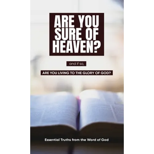 Are you sure of Heaven? - Paperback