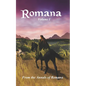 Romana: Volume I From the Annals of Romana - Paperback