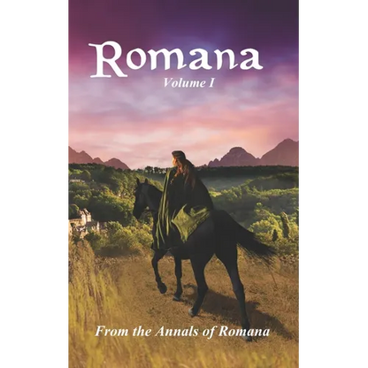 Romana: Volume I From the Annals of Romana - Paperback