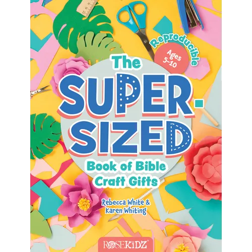 The Super-Sized Book of Bible Craft Gifts - Paperback