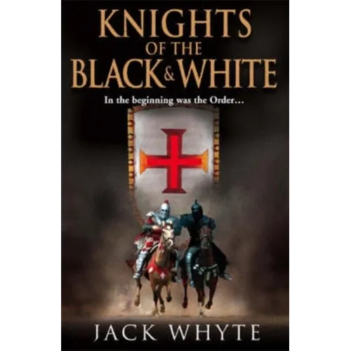 Knights of the Black and White Book One - Paperback