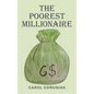 The Poorest Millionaire - Paperback