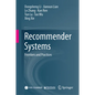 Recommender Systems: Frontiers and Practices - Hardcover