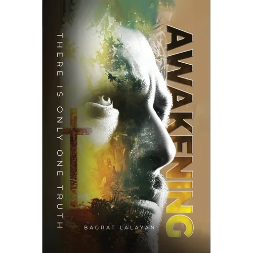 Awakening: There is only one Truth - Paperback
