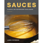 Sauces: Classical and Contemporary Sauce Making, Fourth Edition - Hardcover