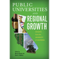Public Universities and Regional Growth: Insights from the University of California - Paperback