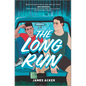 The Long Run - Hardcover