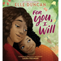 For You, I Will - Hardcover