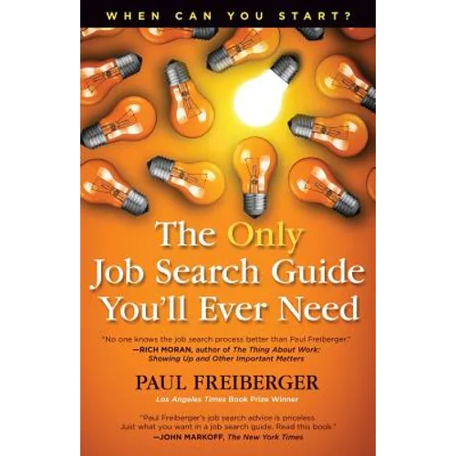 When Can You Start? the Only Job Search Guide You'll Ever Need - Paperback