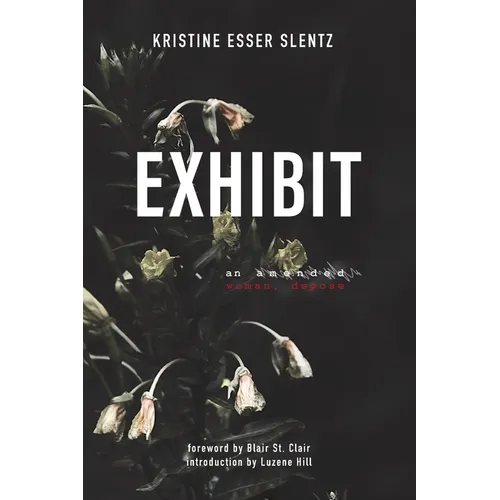 Exhibit: an amended woman, depose - Paperback
