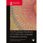 The Routledge Handbook of Content and Language Integrated Learning - Paperback