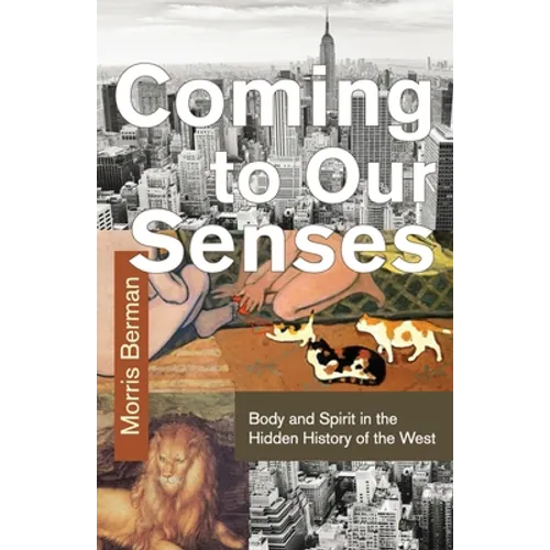Coming To Our Senses - Paperback