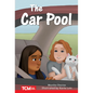 The Car Pool: Level 2: Book 13 - Paperback
