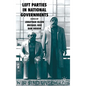 Left Parties in National Governments - Hardcover
