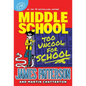 Middle School: Too Uncool for School - Hardcover