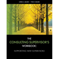 The Consulting Supervisor's Workbook - Paperback