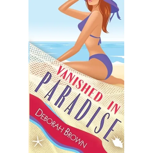 Vanished in Paradise - Paperback