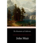 The Mountains of California - Paperback