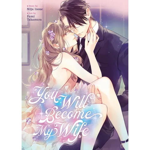 You Will Become My Wife (Manga) - Paperback