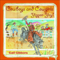 Cowboys and Cowgirls: Yippee-Yay! - Hardcover