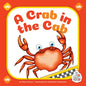 A Crab in the Cab - Library Binding