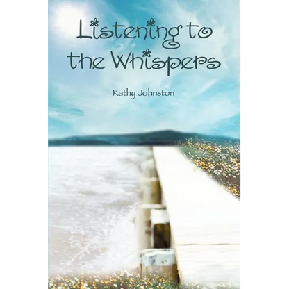 Listening to the Whispers - Paperback
