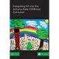 Integrating Art into the Inclusive Early Childhood Curriculum - Paperback