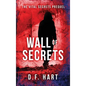 Wall of Secrets: The Vital Secrets Prequel - Hardcover