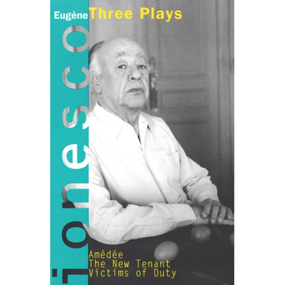 Amedee, the New Tenant, Victims of Duty: Three Plays - Paperback