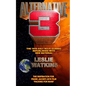 Alternative 3: The 1978 Cult SciFi Classic Republished with New Material - Paperback
