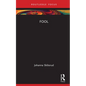 Fool - Hardcover
