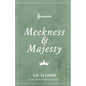 Meekness and Majesty - Paperback