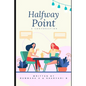 Halfway Point - Paperback