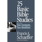 25 Basic Bible Studies (Including Two Contents, Two Realities) - Paperback