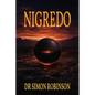Nigredo: A Course in Modern Alchemy - Book One - Paperback