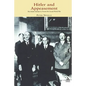 Hitler and Appeasement: The British Attempt to Prevent the Second World War - Paperback