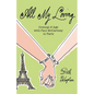 All My Loving: Coming of Age with Paul McCartney in Paris - Paperback