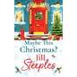 Maybe This Christmas? - Hardcover