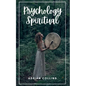 Psychology Spiritual - Paperback