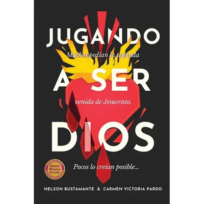 Jugando a ser Dios: Muchos pedían la segunda venida de Jesucristo. Pocos lo creían posible... - Paperback