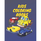 Kids Coloring Books: A great car coloring book for kids with information on cars from 4 to 12 years old - Paperback