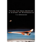 Facing the Heat Barrier: A History of Hypersonics - Hardcover