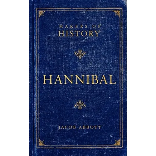 Hannibal: Makers of History - Paperback