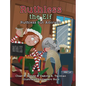 Ruthless the Elf: Ruthless but Adorable - Hardcover