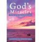 God's Miracles: His Faith, and His Escape from Vietnam by Boat - Hardcover