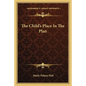The Child's Place in the Plan - Paperback