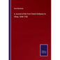 A Journal of the First French Embassy to China, 1698-1700 - Paperback