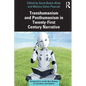 Transhumanism and Posthumanism in Twenty-First Century Narrative - Paperback
