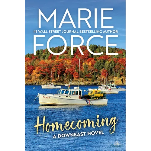 Homecoming: A Downeast Novel - Hardcover